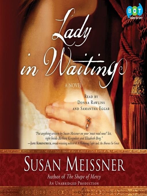 Title details for Lady in Waiting by Susan Meissner - Available